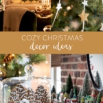 How to Create Cozy Christmas Decor - Decorating Ideas #cozy #christmas #holiday #decor #ideas #decorating #festive