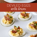 The Best Deviled Eggs with Bacon