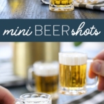 Learn how to make Mini Beer Shots! #minibeer #shot #licor43 #recipe #shots